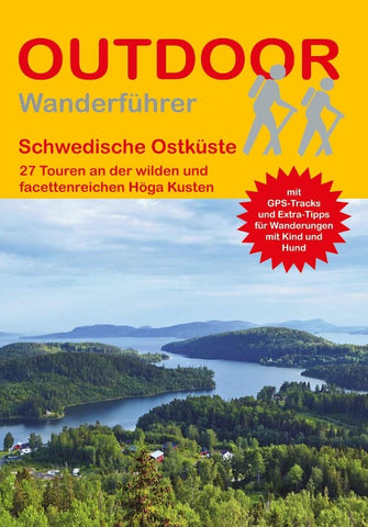 Schwedische Ostküste 27 Touren an der wilden und facettenreichen Höga Kusten
