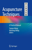 Acupuncture Techniques