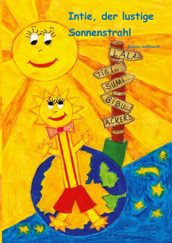 Intie, der lustige Sonnenstrahl
