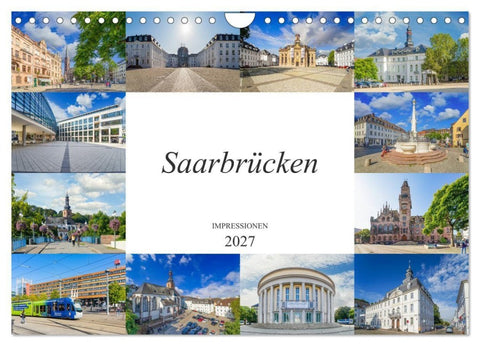 Saarbrücken Impressionen (Wandkalender 2027 DIN A4 quer), CALVENDO Monatskalender