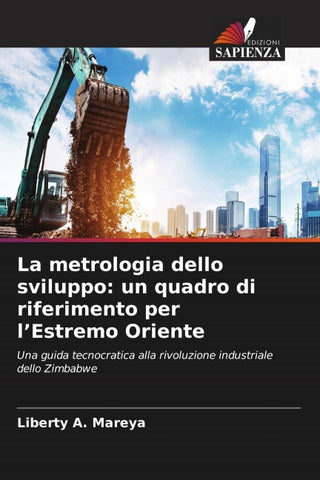 La metrologia dello sviluppo: un quadro di riferimento per l'Estremo Oriente