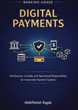 Banking-Grade Digital Payments