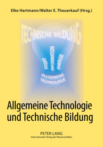 Allgemeine Technologie und Technische Bildung