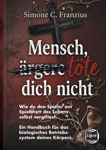 Mensch, töte dich nicht