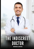 The indiscreet doctor