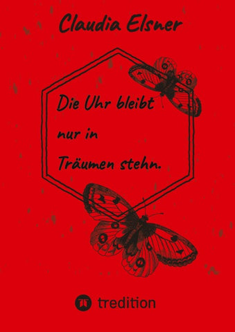 Die Uhr bleibt nur in Träumen stehen.