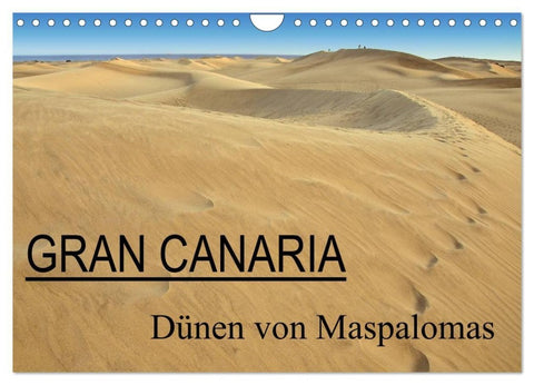 GRAN CANARIA/Dünen von Maspalomas (Wandkalender 2027 DIN A4 quer), CALVENDO Monatskalender