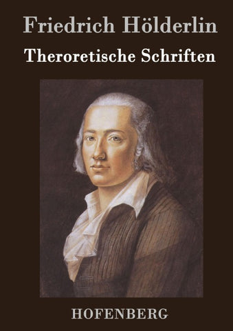 Theroretische Schriften