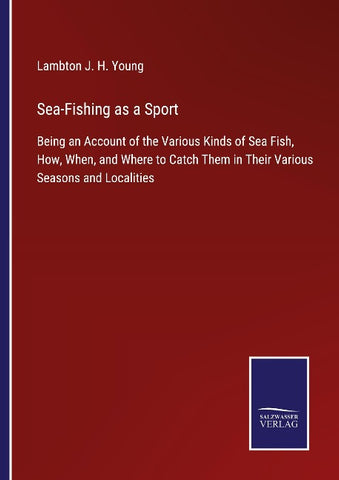Sea-Fishing as a Sport