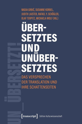 Übersetztes und Unübersetztes