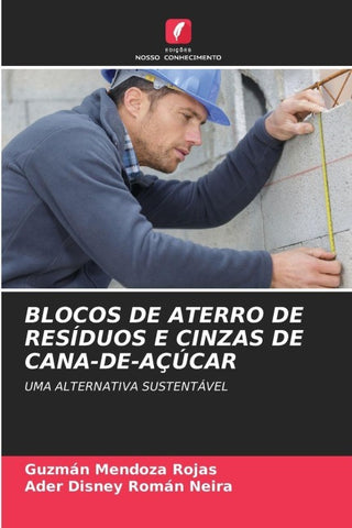 BLOCOS DE ATERRO DE RESÍDUOS E CINZAS DE CANA-DE-AÇÚCAR