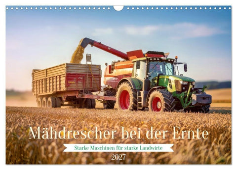 Mähdrescher bei der Ernte (Wandkalender 2027 DIN A3 quer), CALVENDO Monatskalender