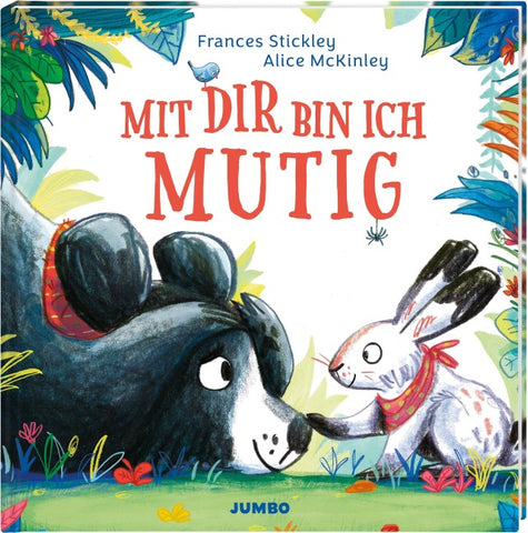 Mit dir bin ich mutig