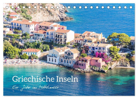 Griechische Inseln - Ein Jahr im Mittelmeer (Tischkalender 2027 DIN A5 quer), CALVENDO Monatskalender