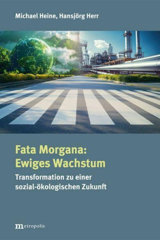 Fata Morgana: Ewiges Wachstum