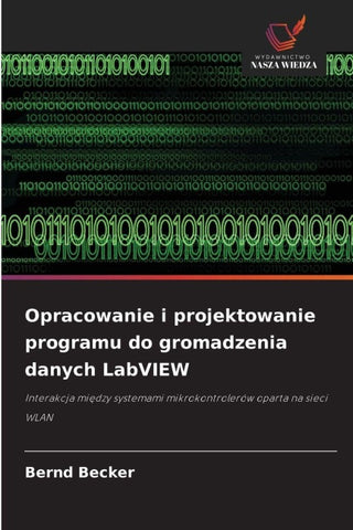 Opracowanie i projektowanie programu do gromadzenia danych LabVIEW