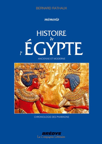 Mémento de l'Histoire de l'Egypte ancienne et moderne
