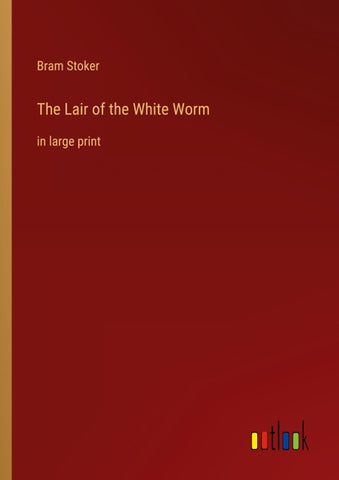 The Lair of the White Worm