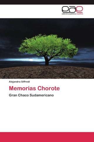 Memorias Chorote