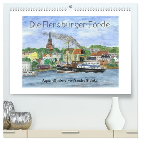 Die Flensburger Förde (hochwertiger Premium Wandkalender 2027 DIN A2 quer), Kunstdruck in Hochglanz