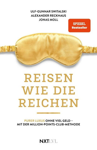 Reisen wie die Reichen