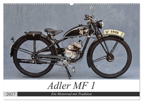 Adler MF 1 (Wandkalender 2027 DIN A2 quer), CALVENDO Monatskalender