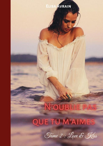 N'oublie pas que tu m'aimes