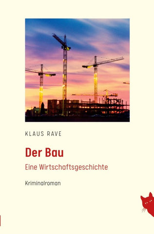 Der Bau