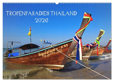 Tropenparadies Thailand 2026 (Wandkalender 2026 DIN A2 quer), CALVENDO Monatskalender