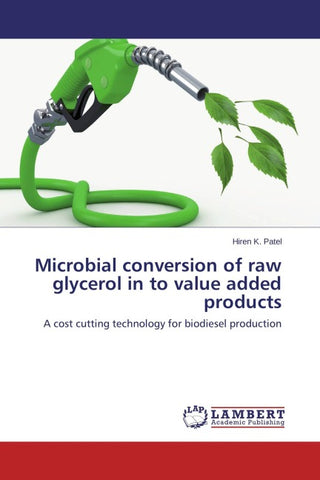 Microbial conversion of raw glycerol in to value added products