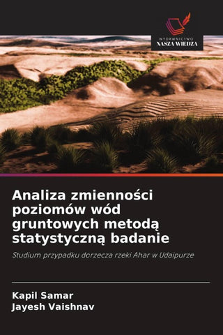 Analiza zmienno¿ci poziomów wód gruntowych metod¿ statystyczn¿ badanie