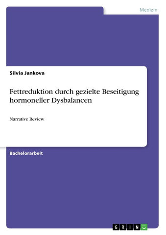 Fettreduktion durch gezielte Beseitigung hormoneller Dysbalancen
