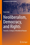 Neoliberalism, Democracy, and Rights