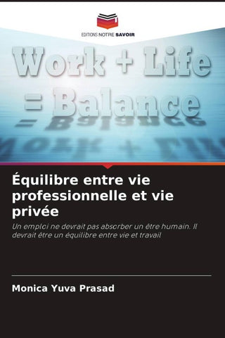 Équilibre entre vie professionnelle et vie privée