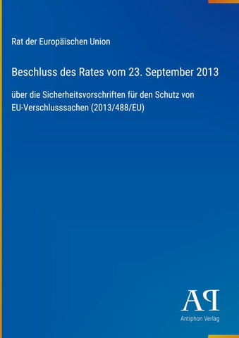 Beschluss des Rates vom 23. September 2013