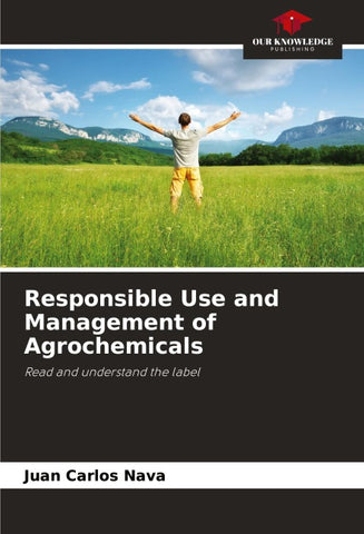 Responsible Use and Management of Agrochemicals