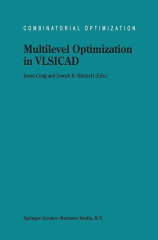 Multilevel Optimization in VLSICAD
