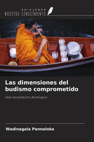 Las dimensiones del budismo comprometido