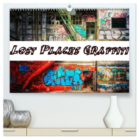 Lost Places Graffiti (hochwertiger Premium Wandkalender 2027 DIN A2 quer), Kunstdruck in Hochglanz
