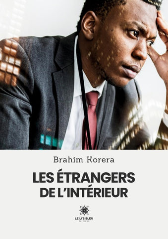 Les étrangers de l'intérieur