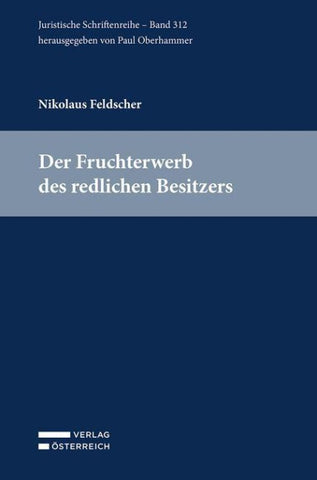 Der Fruchterwerb des redlichen Besitzers