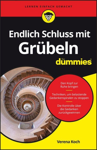 Endlich Schluss mit Grübeln für Dummies