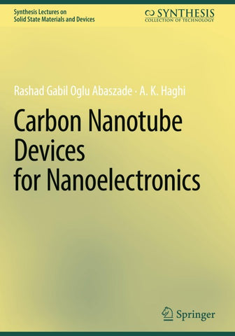 Carbon Nanotube Devices for Nanoelectronics