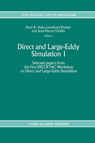 Direct and Large-Eddy Simulation I