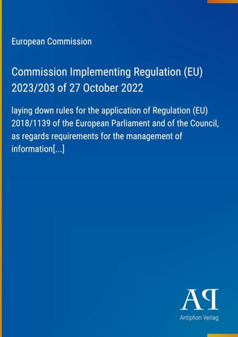Commission Implementing Regulation (EU) 2023/203 of 27 October 2022