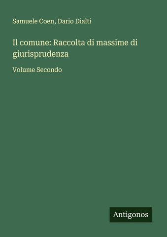 Il comune: Raccolta di massime di giurisprudenza