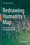 Redrawing Humanity’s Map
