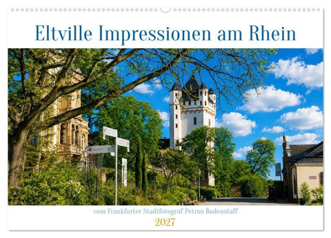 Eltville am Rhein Impressionen (Wandkalender 2027 DIN A2 quer), CALVENDO Monatskalender