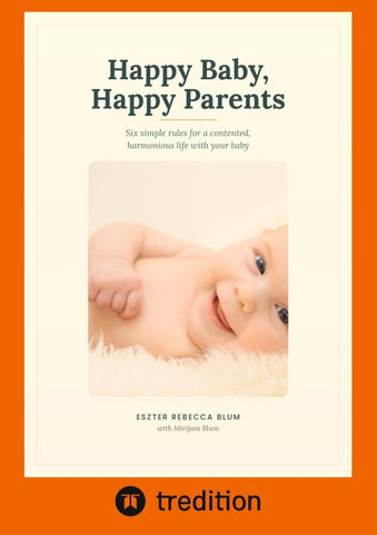 Happy Baby, happy Parents