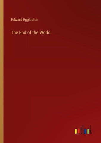 The End of the World